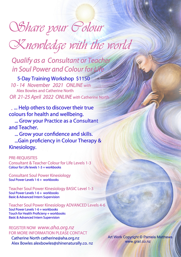 Colour for Life and Soul Power Kinesiology Certified Consultant and Registered Instructor Training Workshop 2021-2022